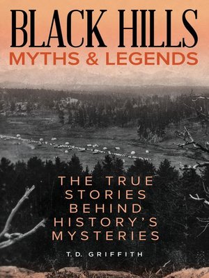 cover image of Black Hills Myths and Legends